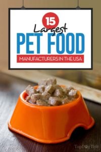 The 15 Largest Pet Food Manufacturers in the USA