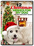 12 Christmas Wishes For My Dog