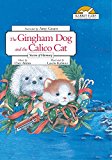 The Gingham Dog and the Calico Cat