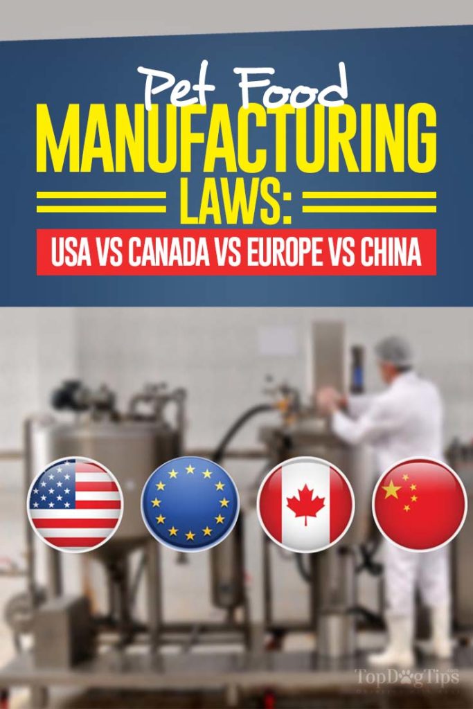 Pet Food Manufacturing in USA vs Canada vs Europe vs China