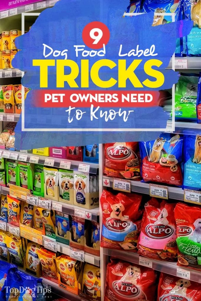 Top 9 Dog Food Label Tricks Pet Owners Need to Know