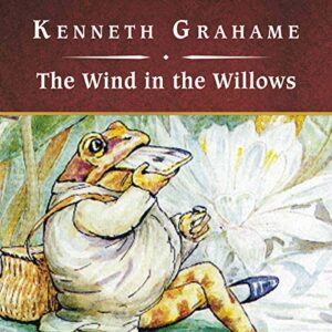 The Wind in the Willows