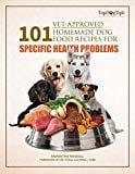 101 Vet Approved Homemade Dog Food Recipes