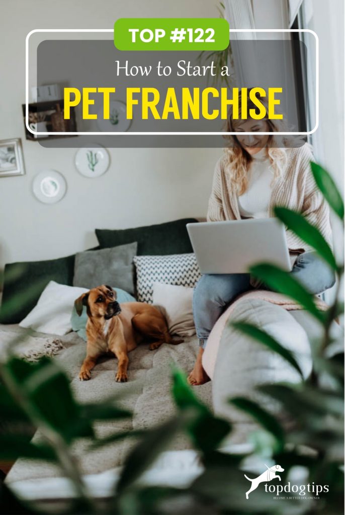 How to Start a Pet Franchise