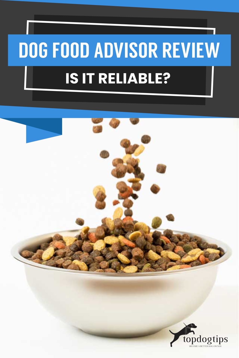 Dog Food Advisor Review - Is It Reliable-