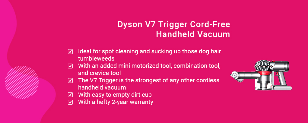 Dyson V7 Trigger Cord-Free Handheld Vacuum Cleaner