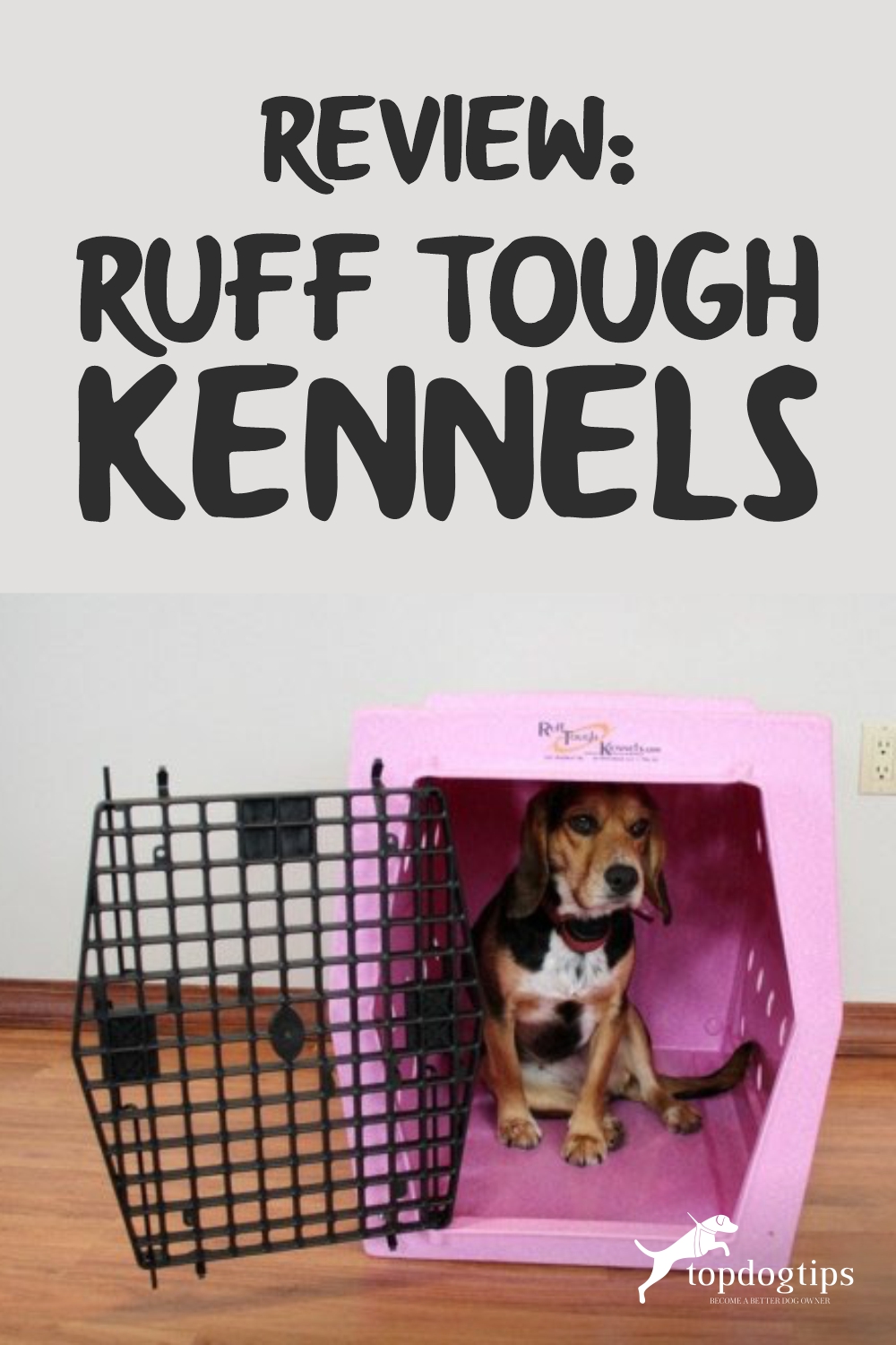 Ruff Tough Kennels