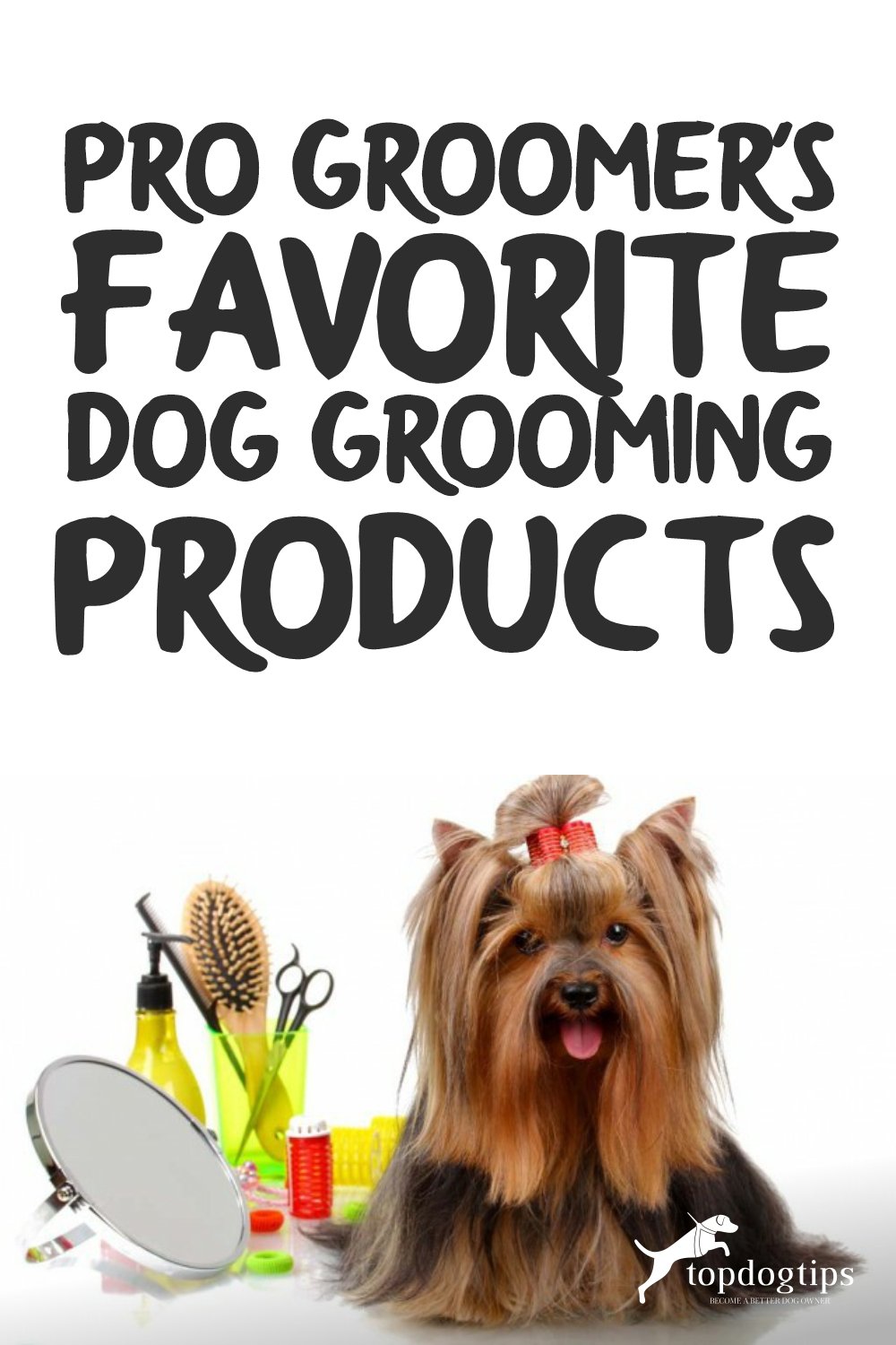 Pro Groomer Favorite Dog Grooming Products