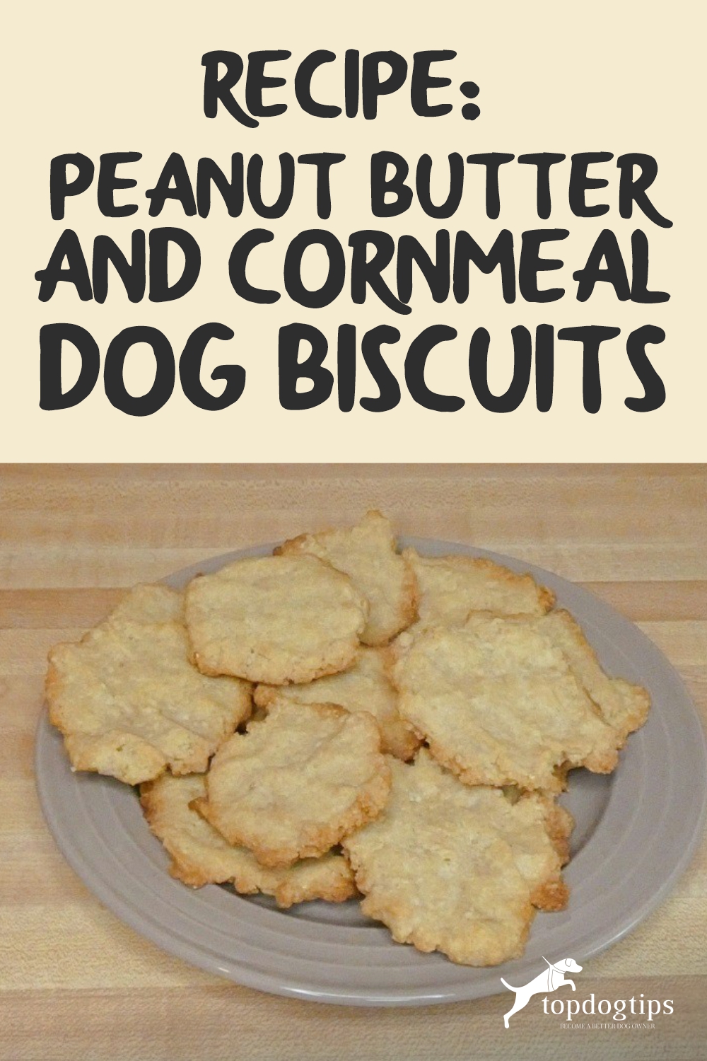 Recipe Peanut Butter and Cornmeal Dog Biscuits